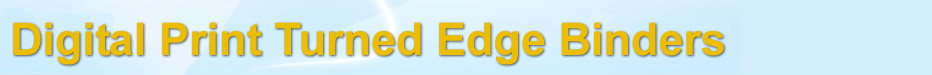 Turned Edge Binders